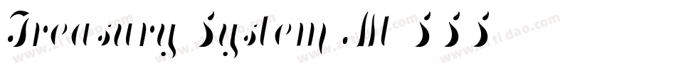 Treasury System Alt SSS字体转换